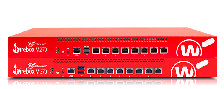 <span class="light">Watchguard</span> Firebox M270 & M370